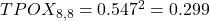 TPOX_{8,8} = 0.547^{2} = 0.299